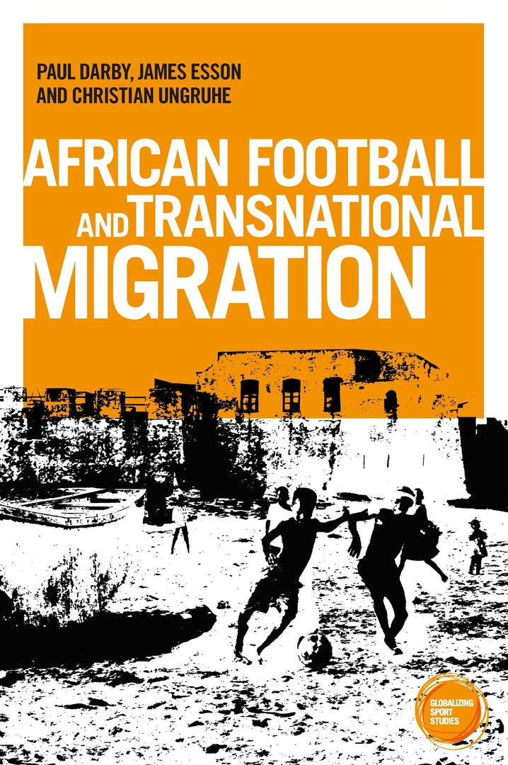 Cover image for African football migration ISBN 9781526120267